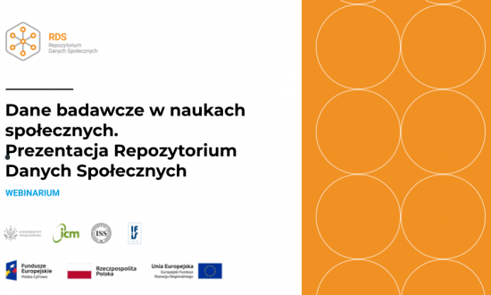 Webinarium: Dane badawcze w naukach społecznych. Prezentacja Repozytorium Danych Społecznych