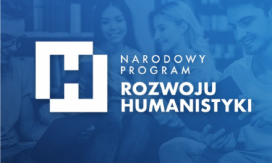 Nabór wniosków do programu „Narodowy Program Rozwoju Humanistyki” w ramach modułu „Fundamenty”