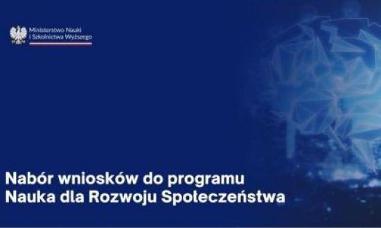 Ruszył nabór wniosków do programu „Nauka dla Rozwoju Społeczeństwa”